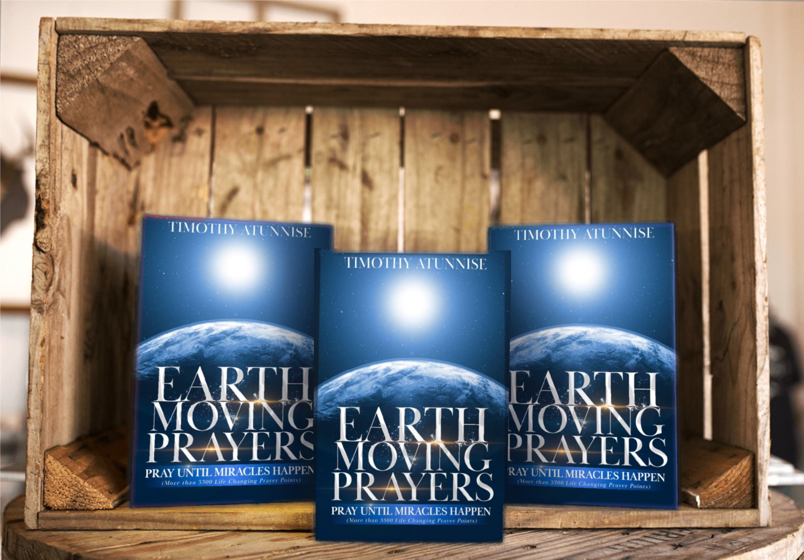 Earth-Moving Prayers: Pray Until Miracle Happens product image (5)