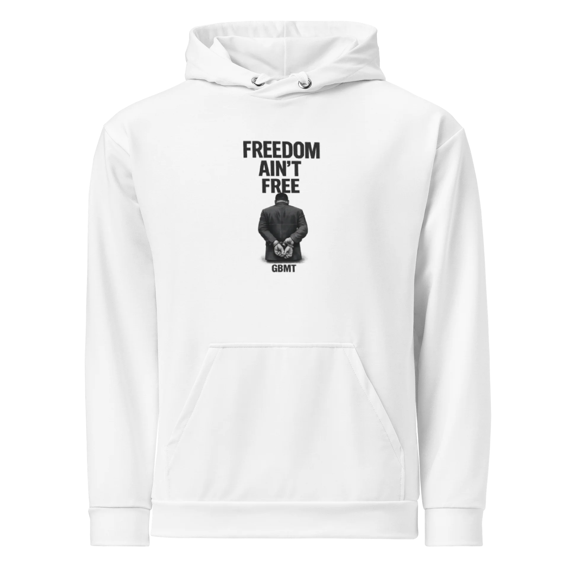 Freedom Ain’t Free Hoodie – GBMT Statement Edition product image (1)