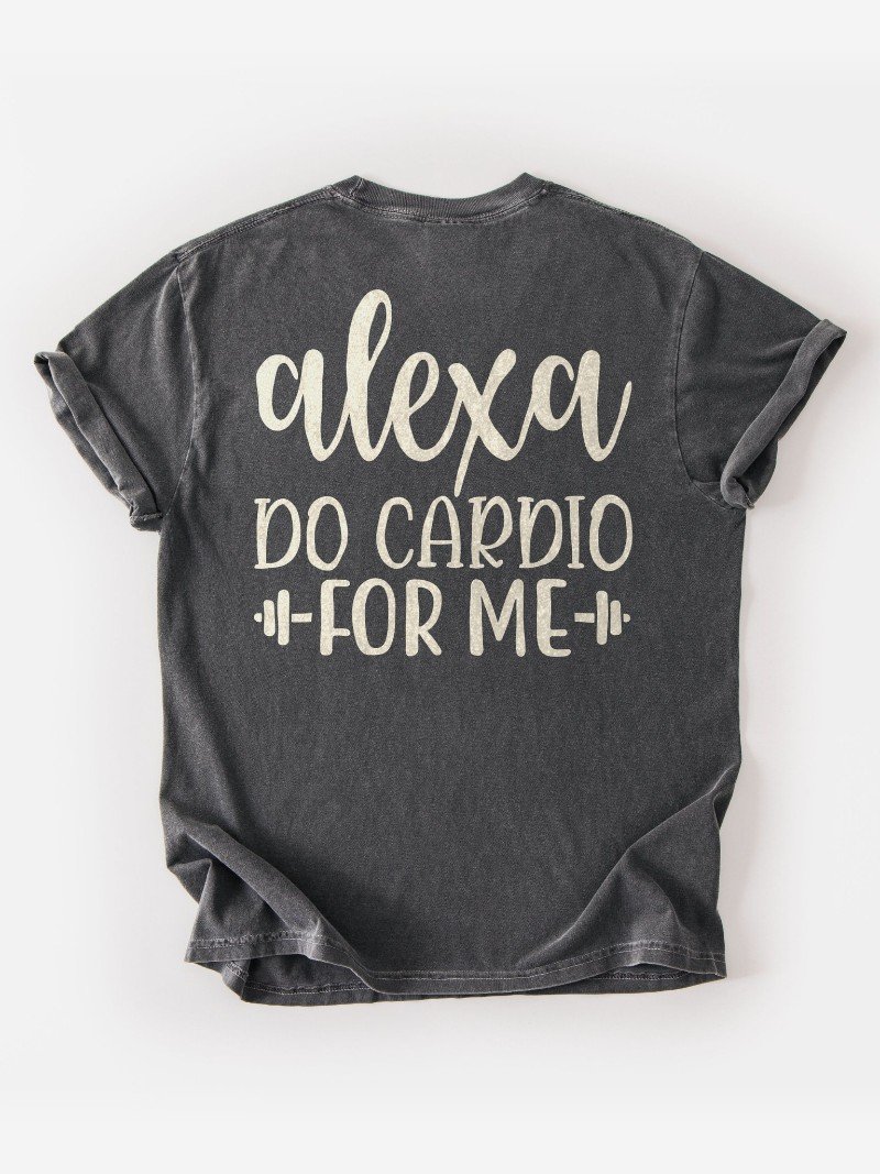 Alexa, Do Cardio for Me Oversized Gym Tee | Funny Gym Shirt product image (1)