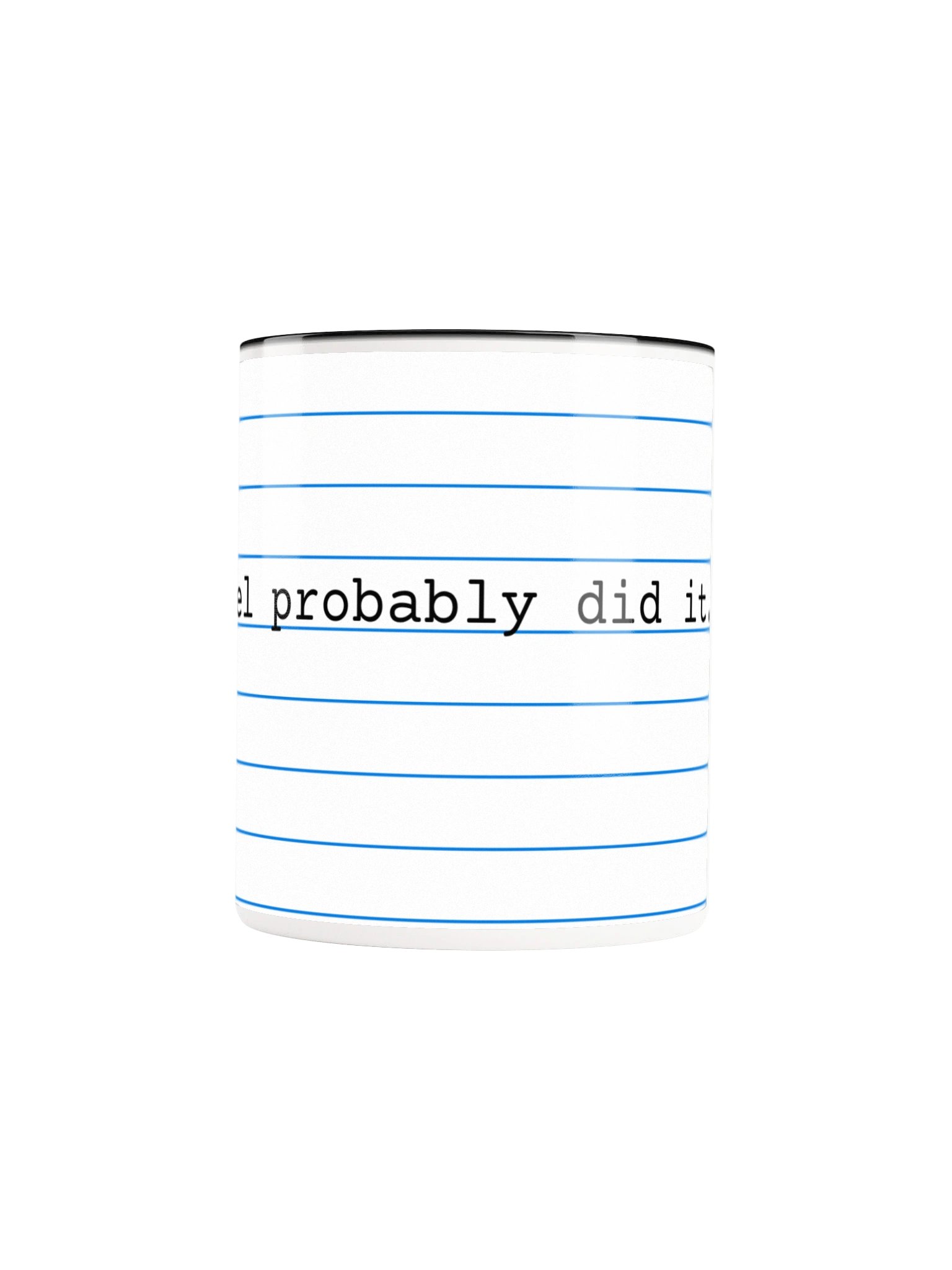 Israel Probably Did It Mug product image (5)