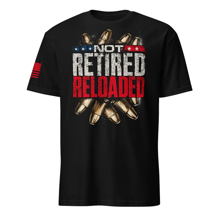 Not Retired. RELOADED product image (1)