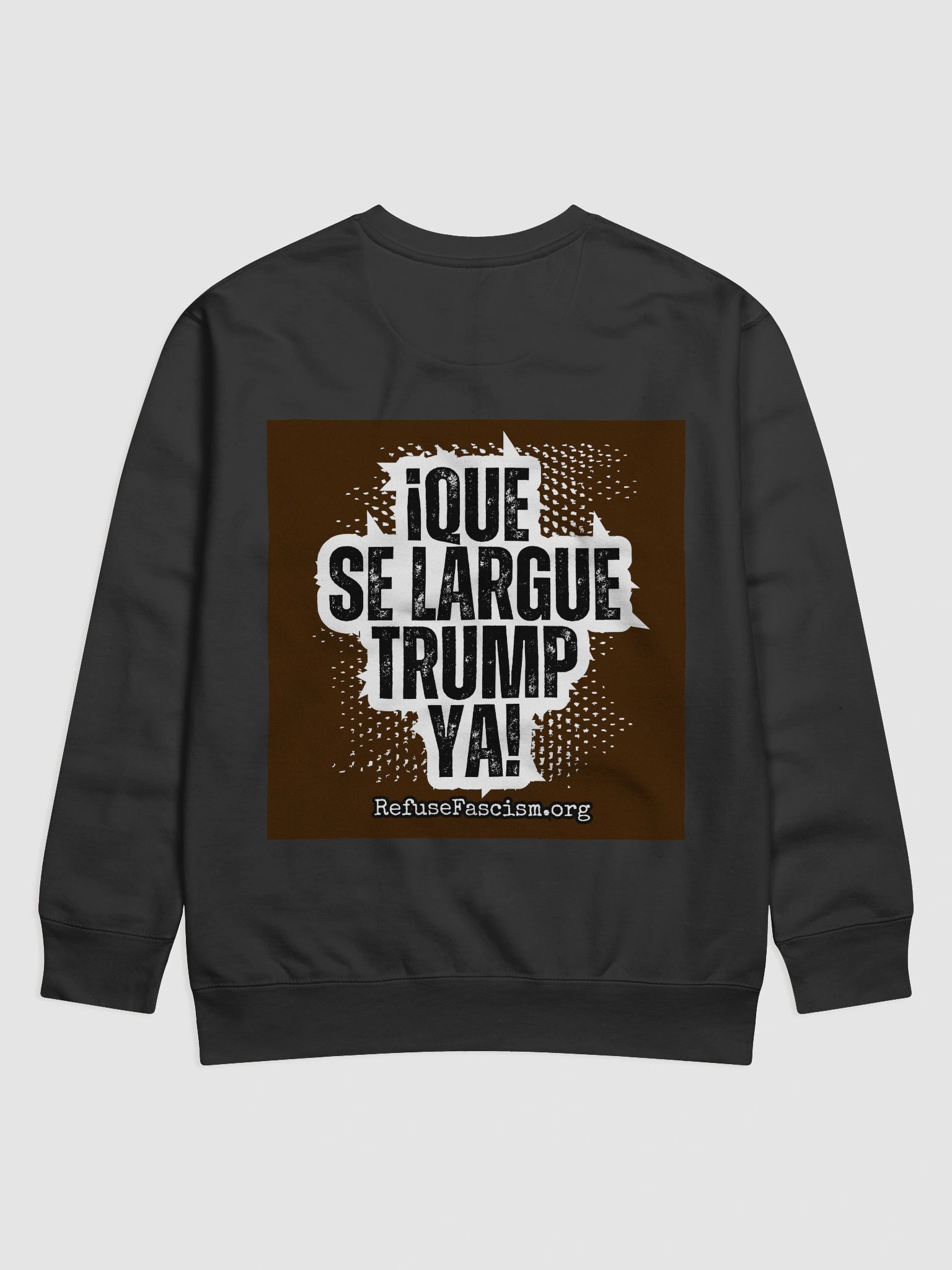 Que Se Largue Trump Ya! product image (4)