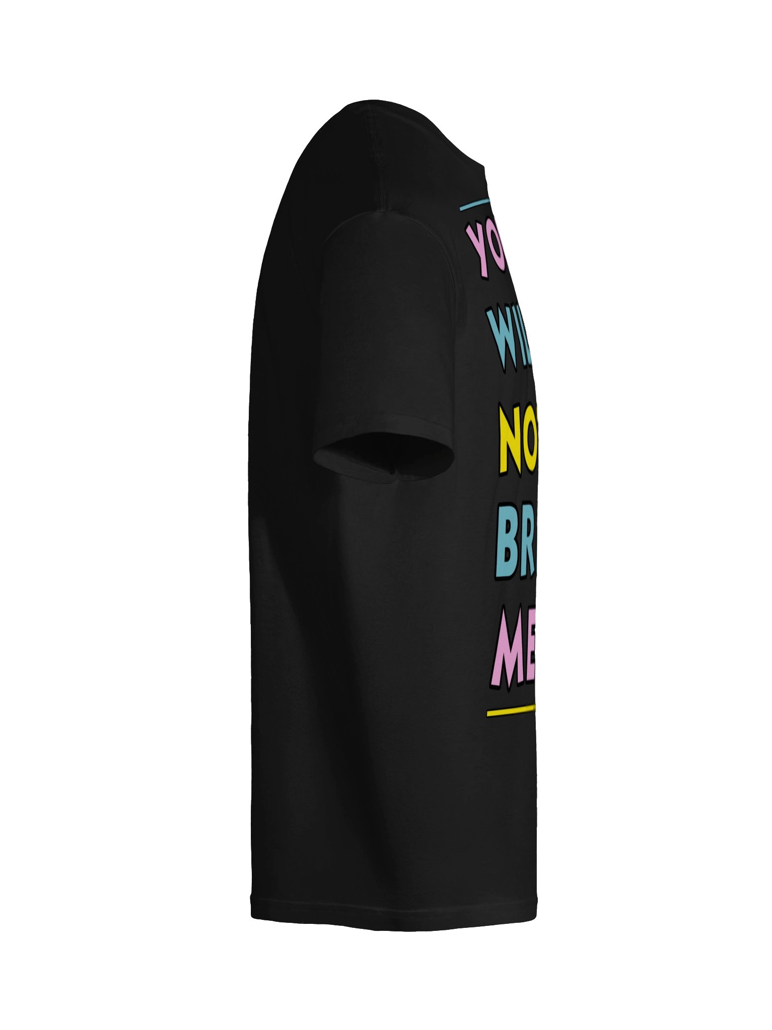 You Will Not Break Me - Dungeon Crawler Carl T-shirt product image (10)