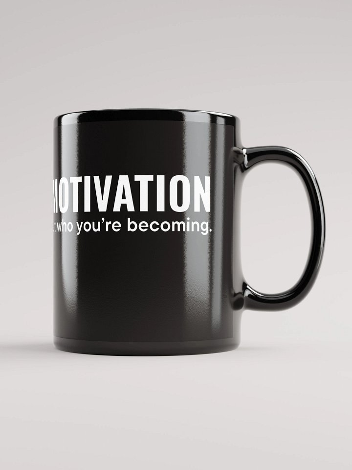 DISCIPLINE > MOTIVATION – BECOMING OVER HYPE | Mug product image (2)