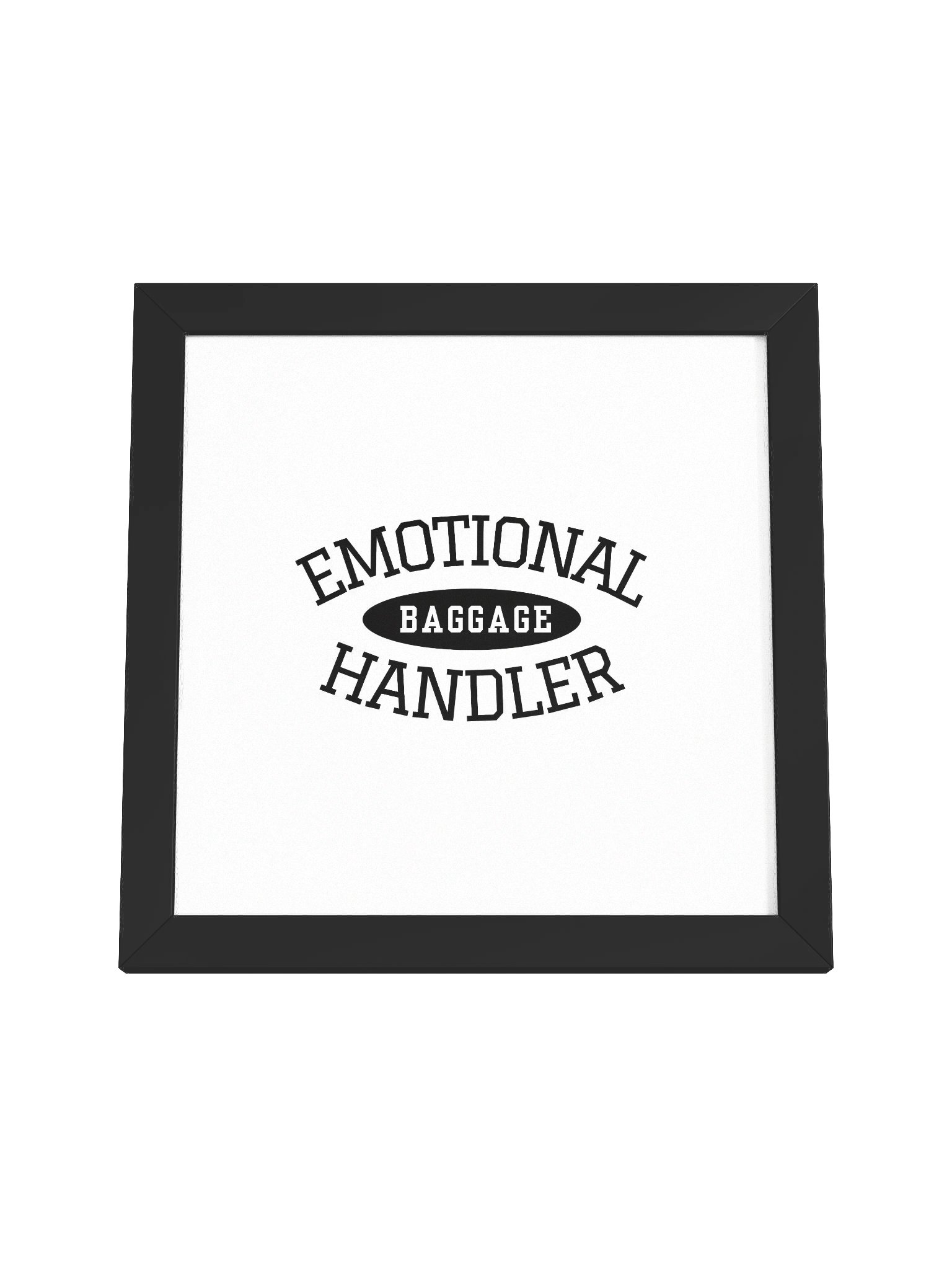 Emotional Baggage Handler Varsity Style Wall Poster Art for Home or Office product image (4)