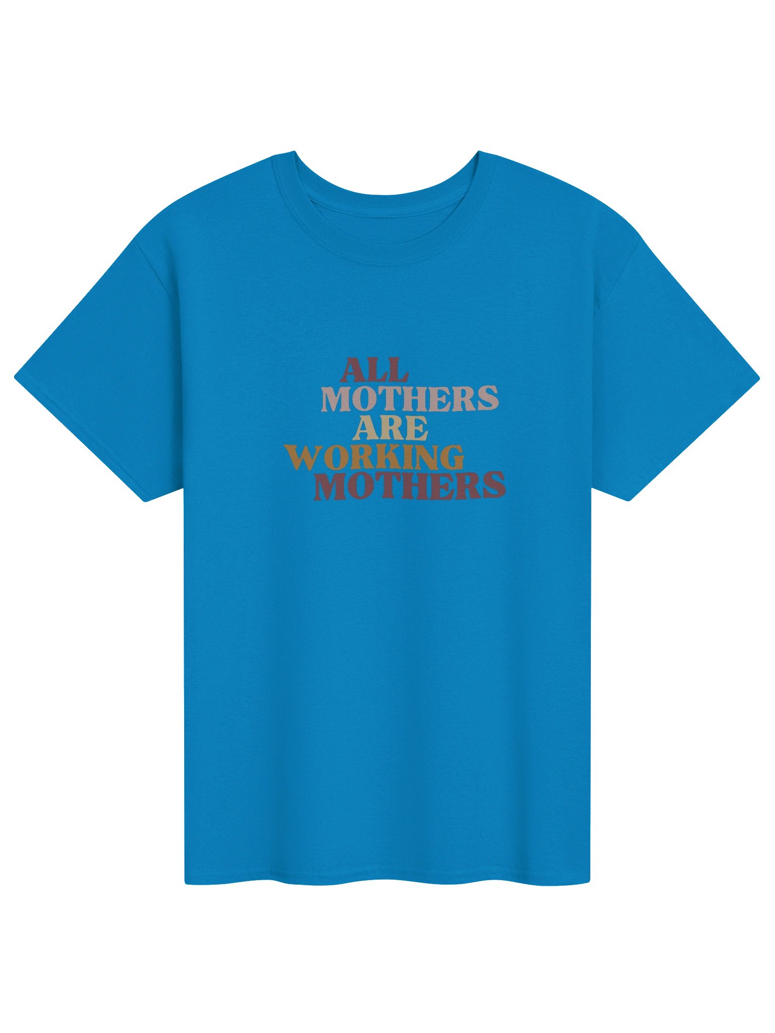 All Mothers are Working Mothers product image (3)