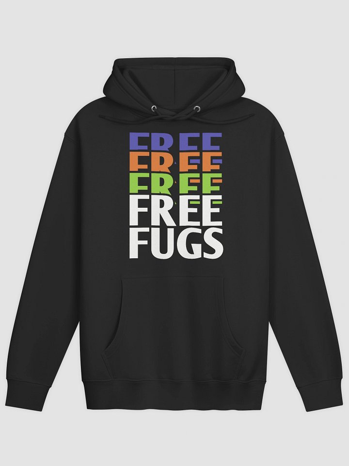 Free Fugs Hoodie product image (3)