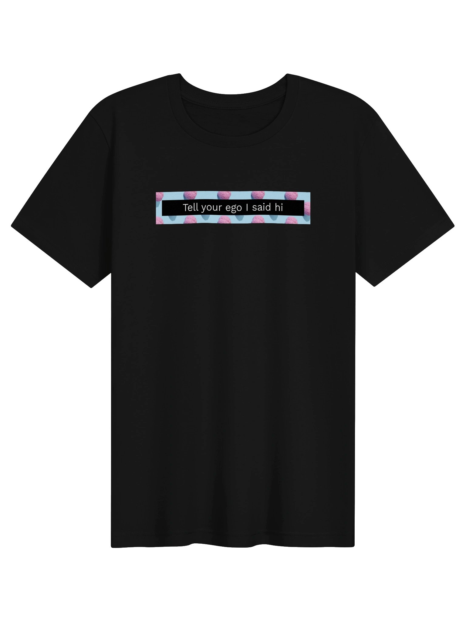 Tell your ego I said hi, brain |FEM FIT product image (1)