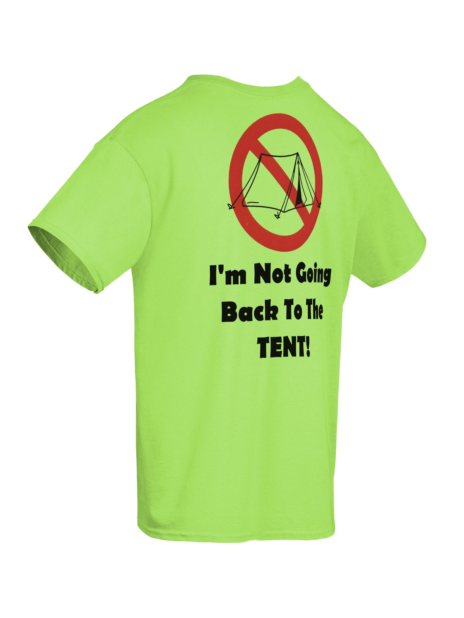 I'm Not Going Back To The Tent product image (8)
