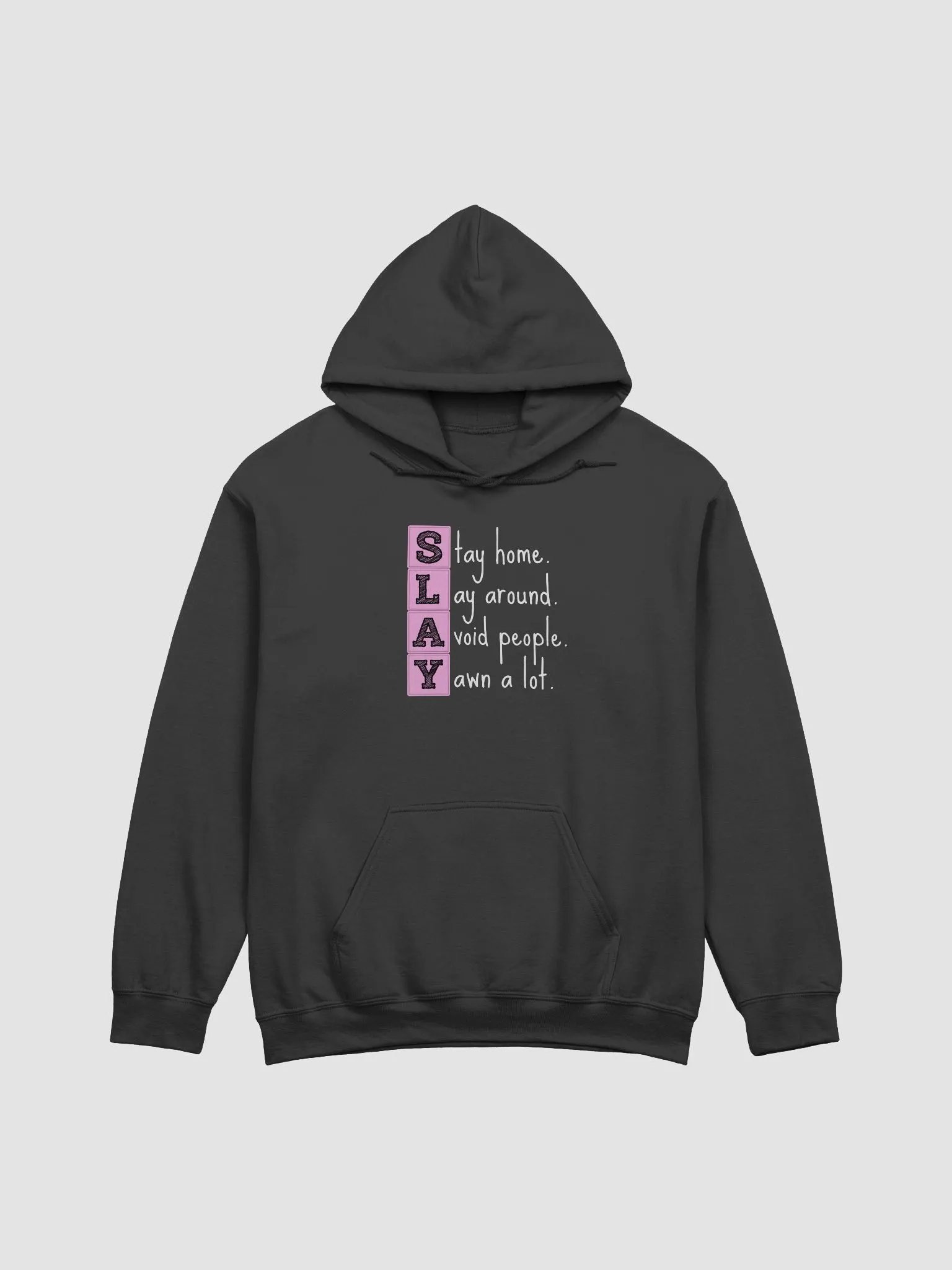 Slay Hoodie! product image (1)
