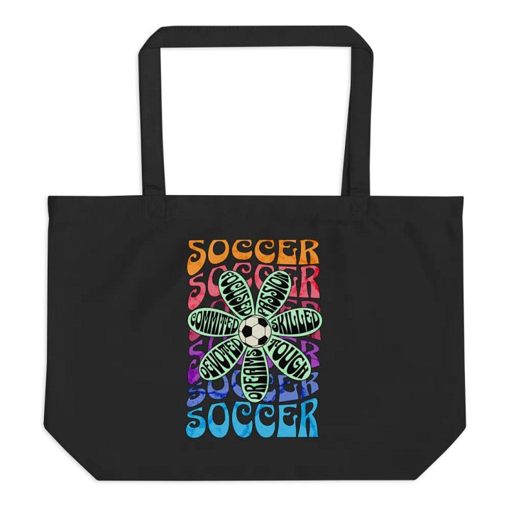 Flower Soccer Motivational Passion Organic Tote product image (1)