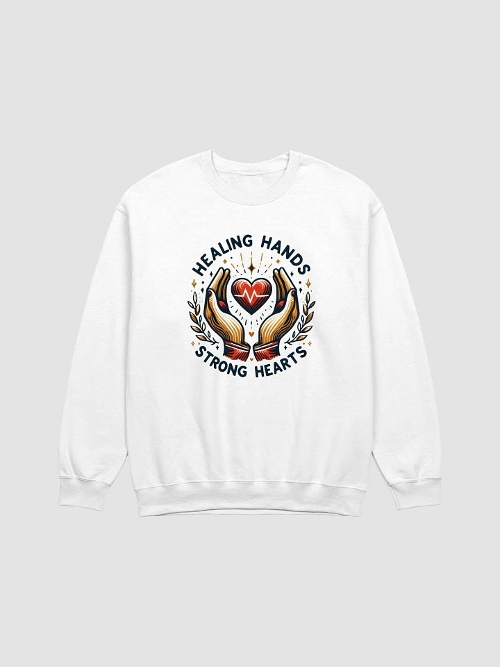 Heartbeat: Healing Hands & Strong Hearts Sweatshirt product image (3)