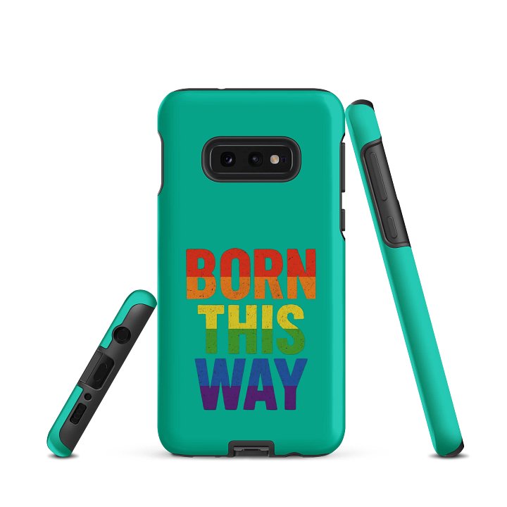 BORN THIS WAY Samsung Case product image (2)