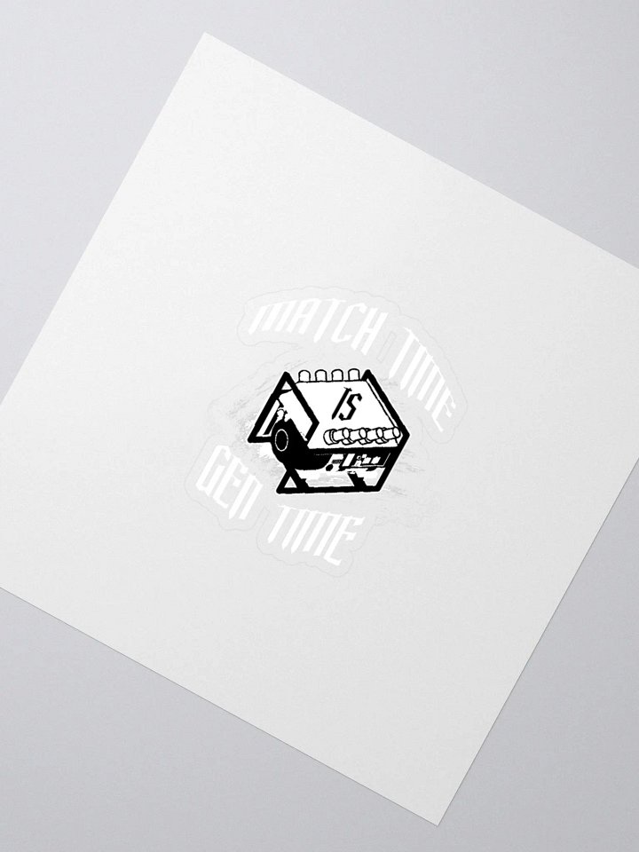 Match Time Is Gen Time Sticker product image (4)