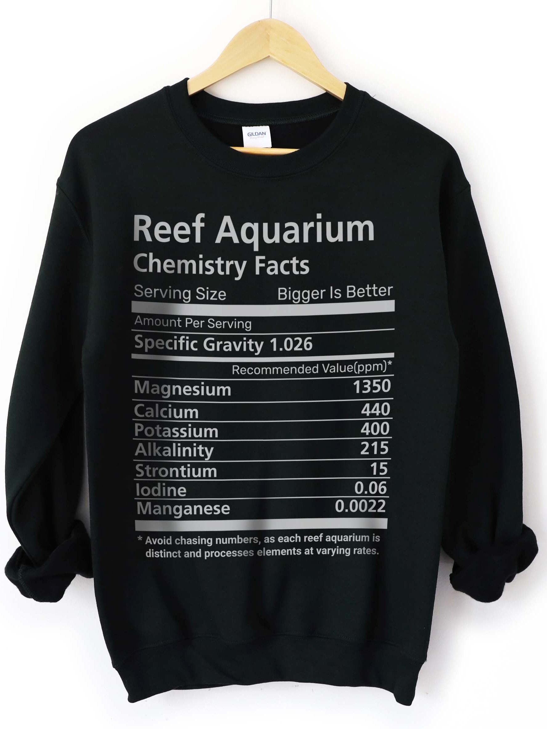 Reef Aquarium Chemistry Facts Sweatshirt – Reef Tank Parameters & Coral Chemistry Sweatshirt product image (1)