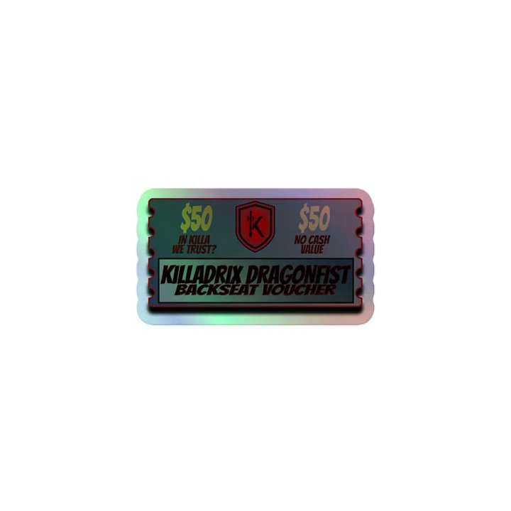 Killadrix Dragonfist $50 Holographic Backseat Voucher product image (1)