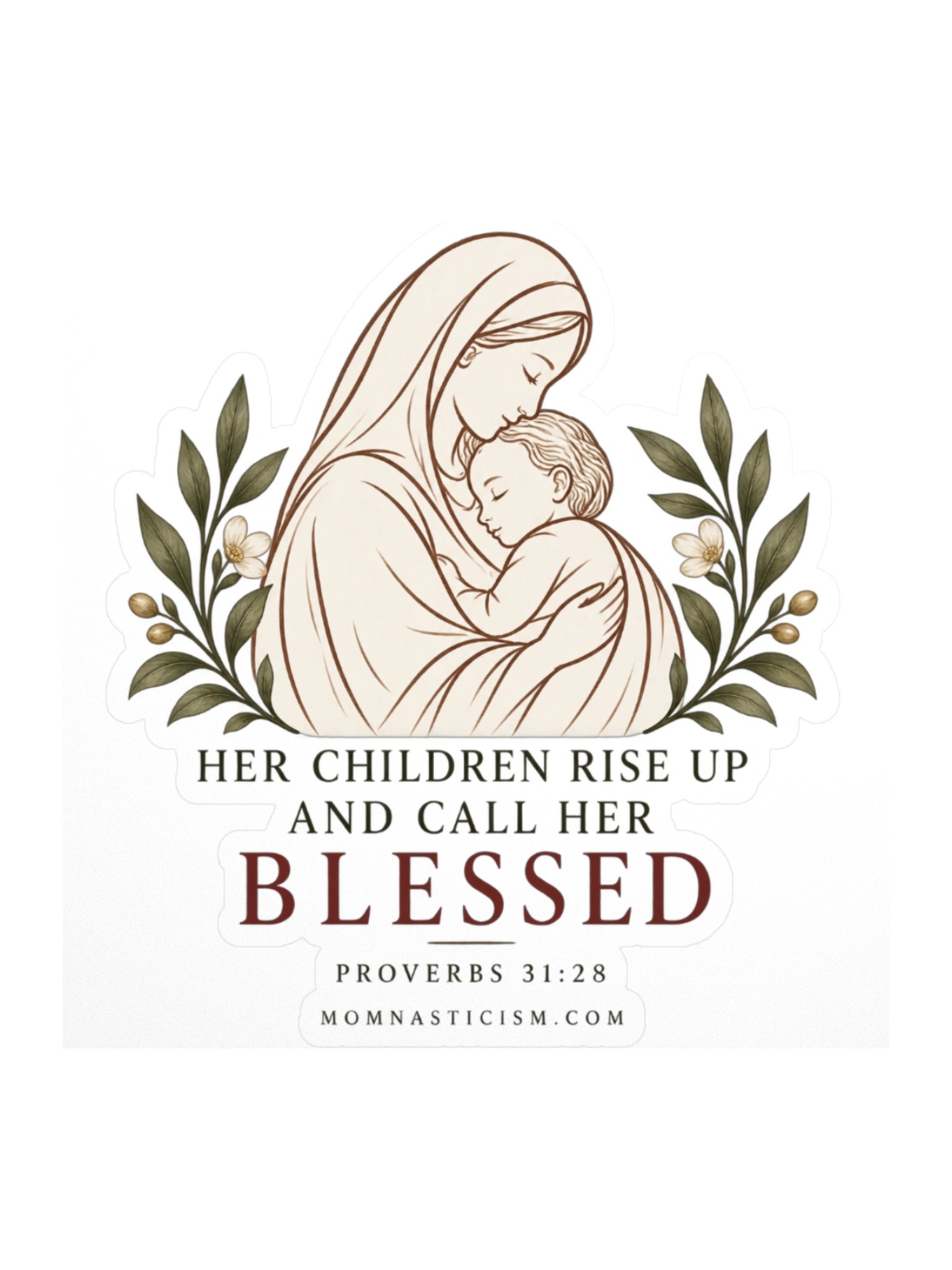 Proverbs 31:28 | Momnasticism Sticker – Orthodox Motherhood Inspirational Vinyl Sticker product image (3)