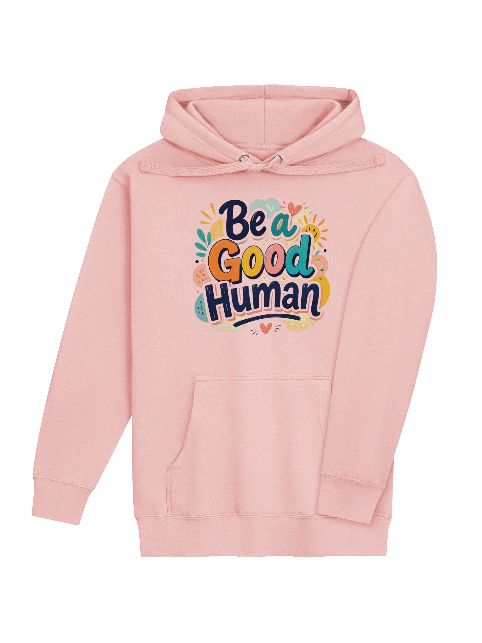 Be a Good Human Vibrant Colorful Abstract Positive Design product image (19)