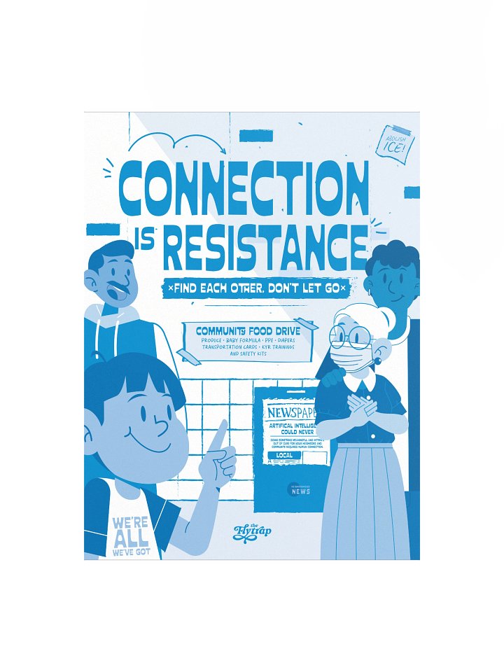 Connection is Resistance 12x16 Poster product image (1)