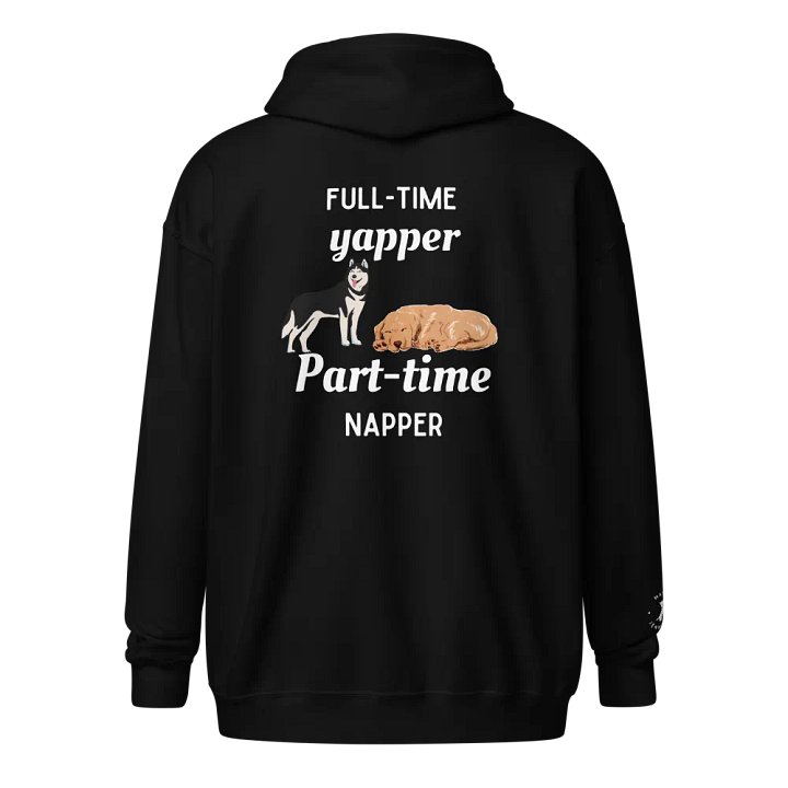 Full-Time Yapper (Zip-up Hoodie #1) product image (1)