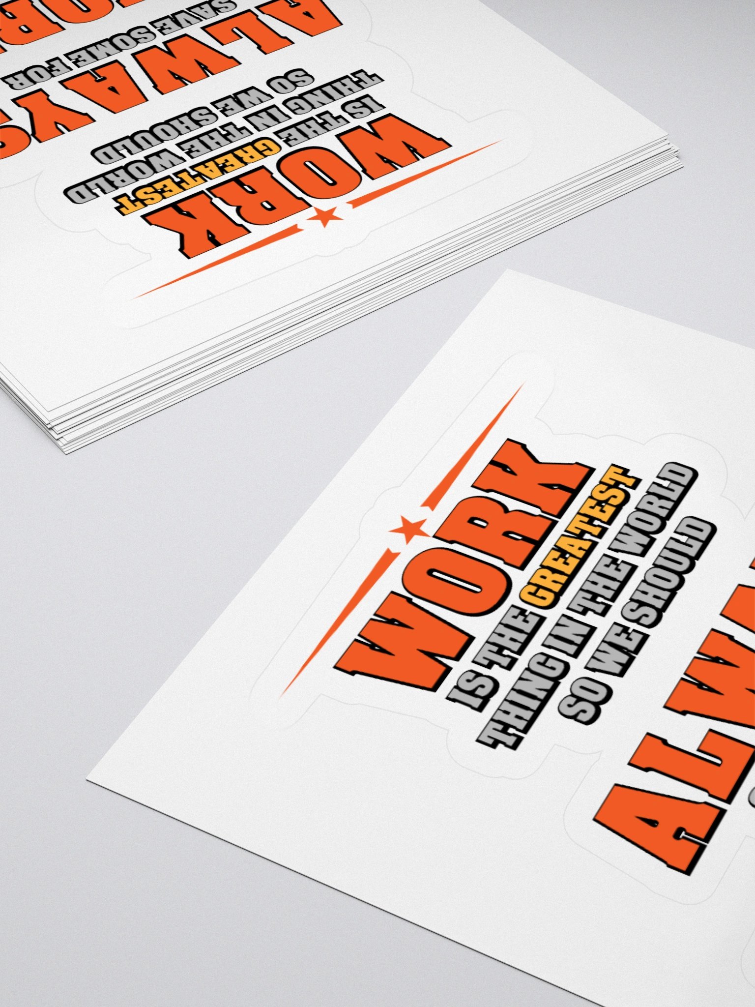 Save Some Work For Tomorrow Stickers product image (11)