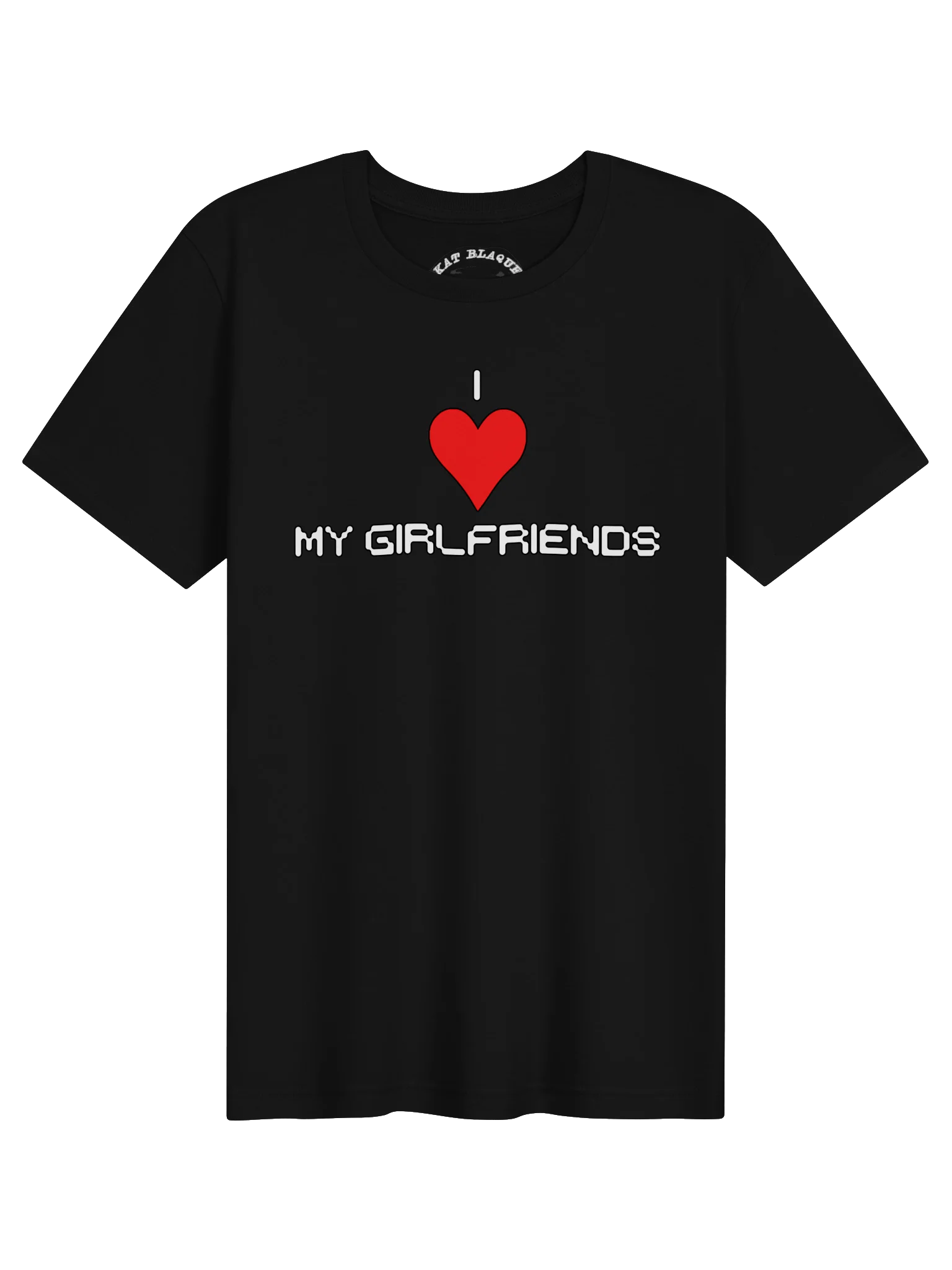 I Love My Girlfriends Super Soft White Ink Tee product image (1)