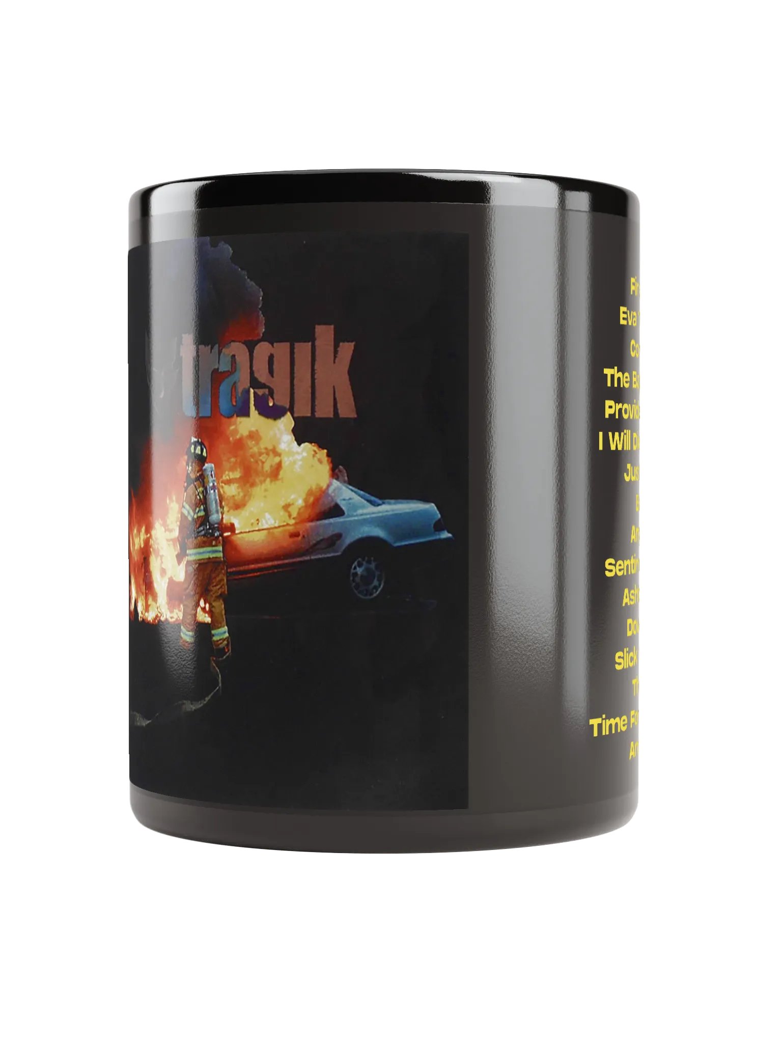 The Real TRAGIK "Fire Engine" Cover Art Mug product image (4)