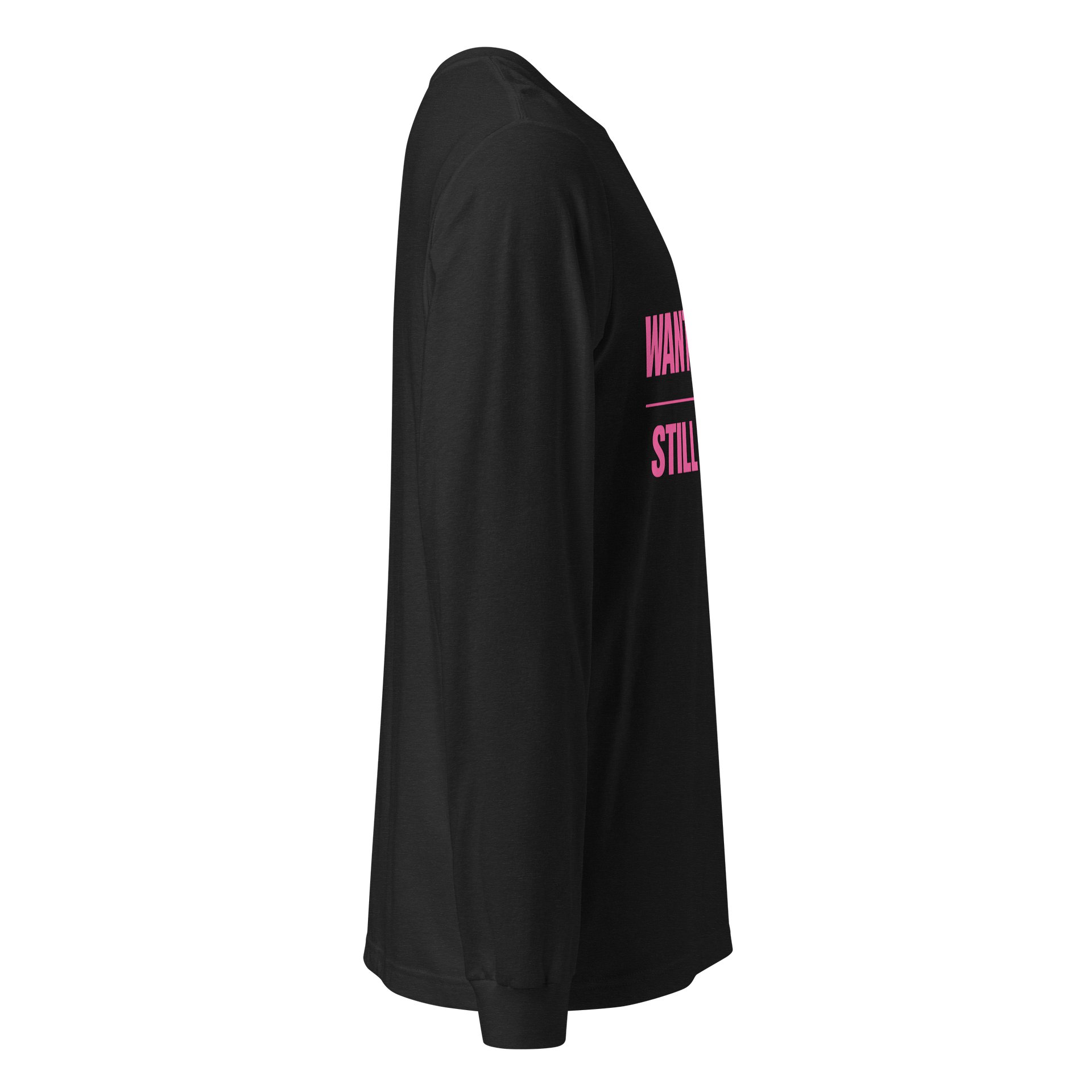 Want He Do It Still Blessed Long Sleeve Tee product image (4)