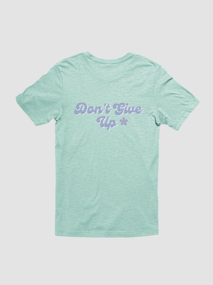 Don't give up t-shirt product image (12)