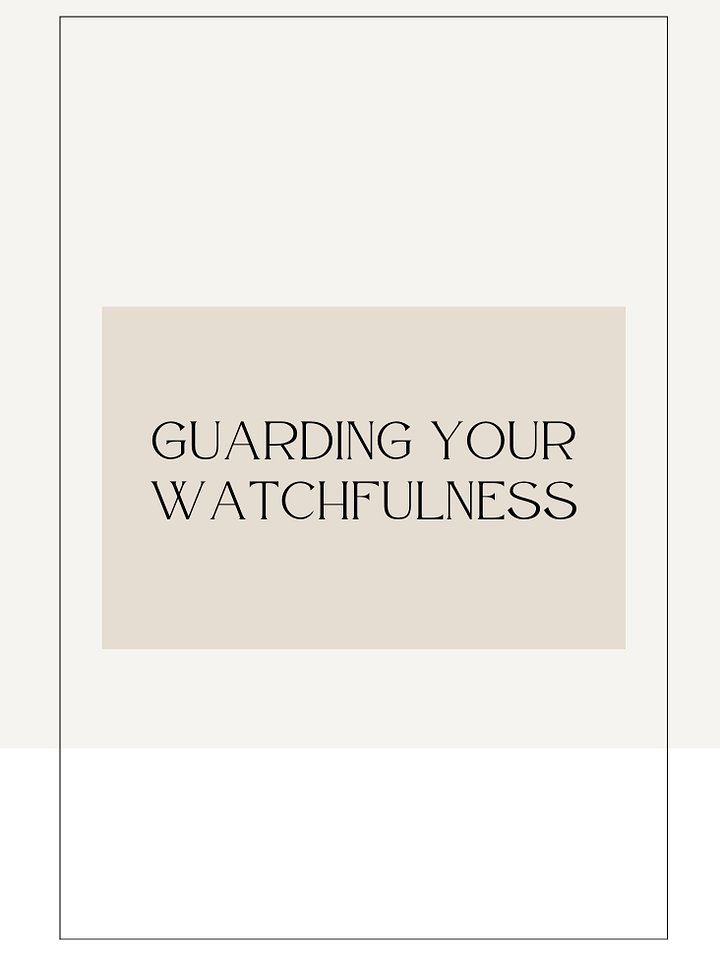 Guarding Your Watchfulness - Free Worksheet product image (1)