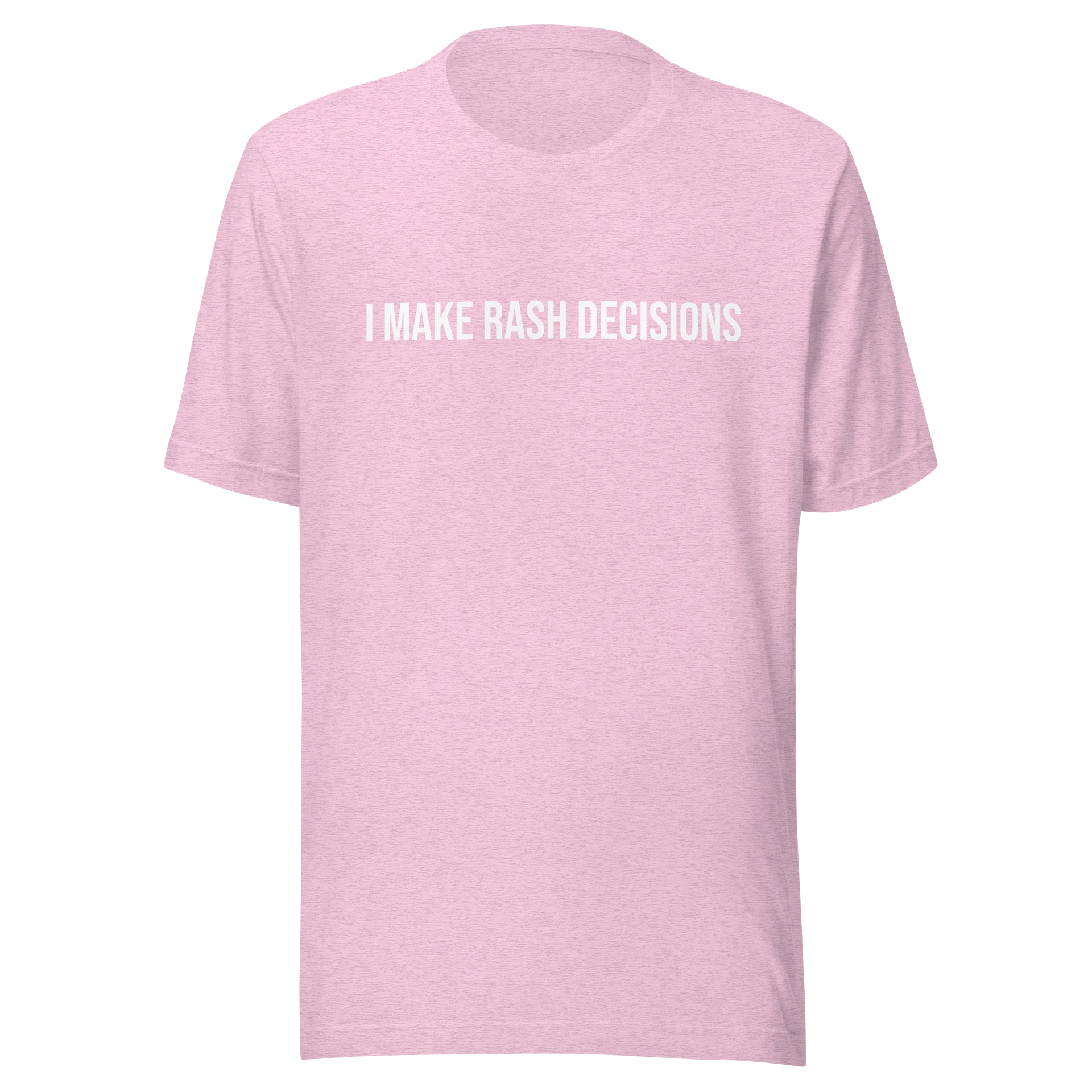 I Make Rash Decisions product image (13)