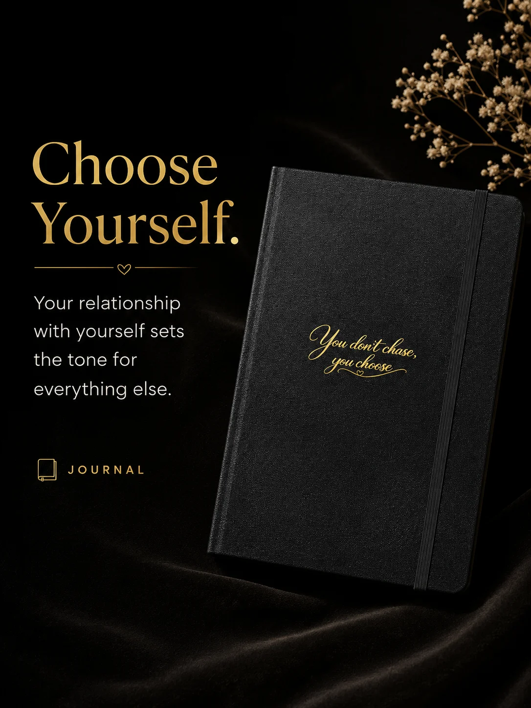 You Don’t Chase, You Choose Journal product image (3)