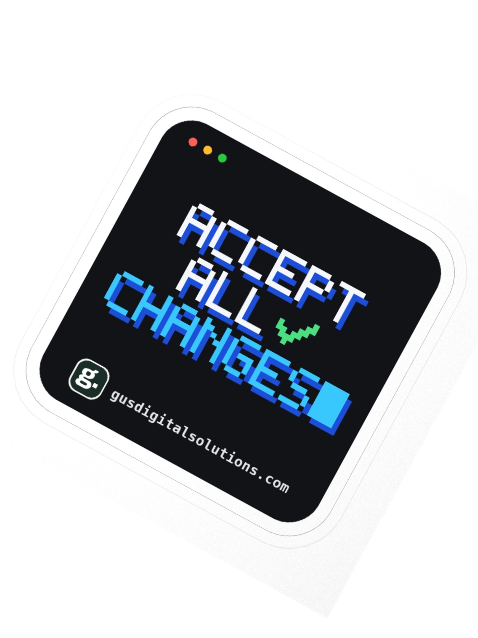 Accept All Changes Sticker: Funny AI Coding Laptop Sticker product image (6)