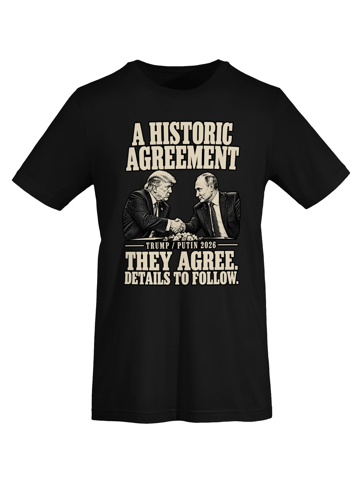 A Historic Agreement — T-Shirt product image (5)