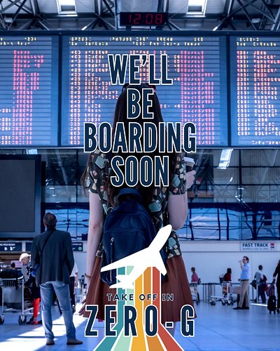 WE'RE ALMOST READY FOR TAKE OFF!

We’re still reviewing applications for Take Off in Zero-G.

The response has been incredibl...