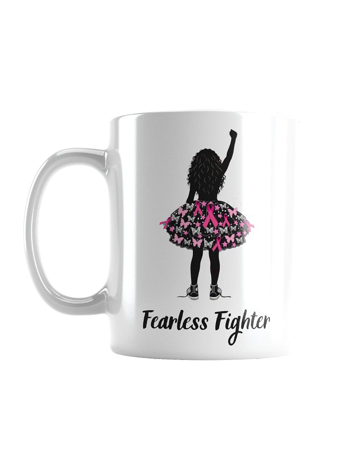Breast Cancer - Fearless Fighter White Glossy Mug product image (1)