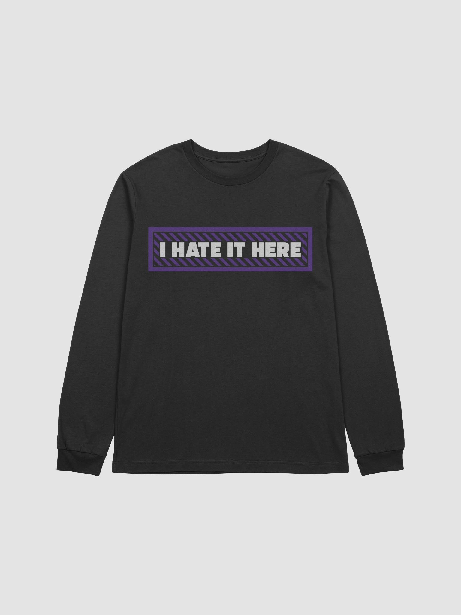 "I Hate It Here" Long Sleeve T-Shirt product image (2)