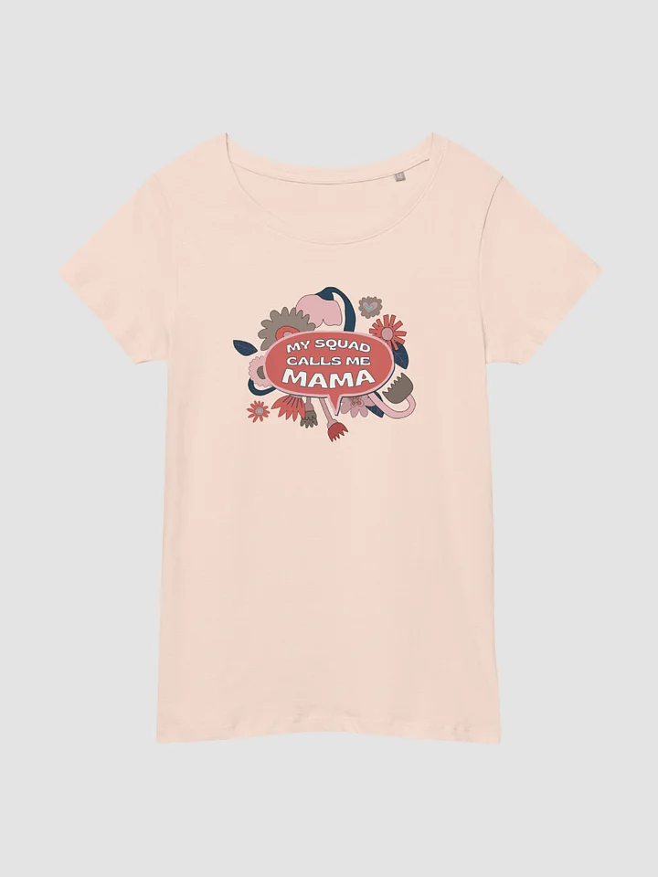 My Squad Calls me Mama product image (1)
