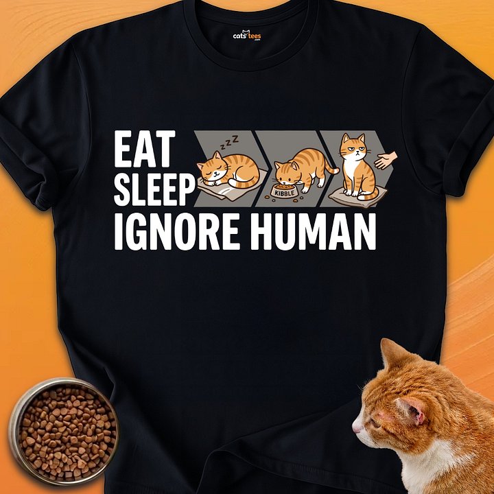 Eat Sleep Ignore product image (1)