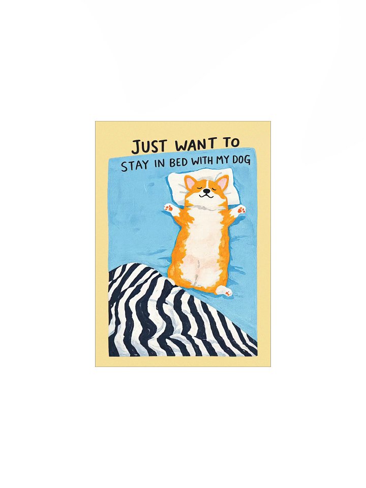Just Want to Stay in Bed With My Dog Poster product image (2)