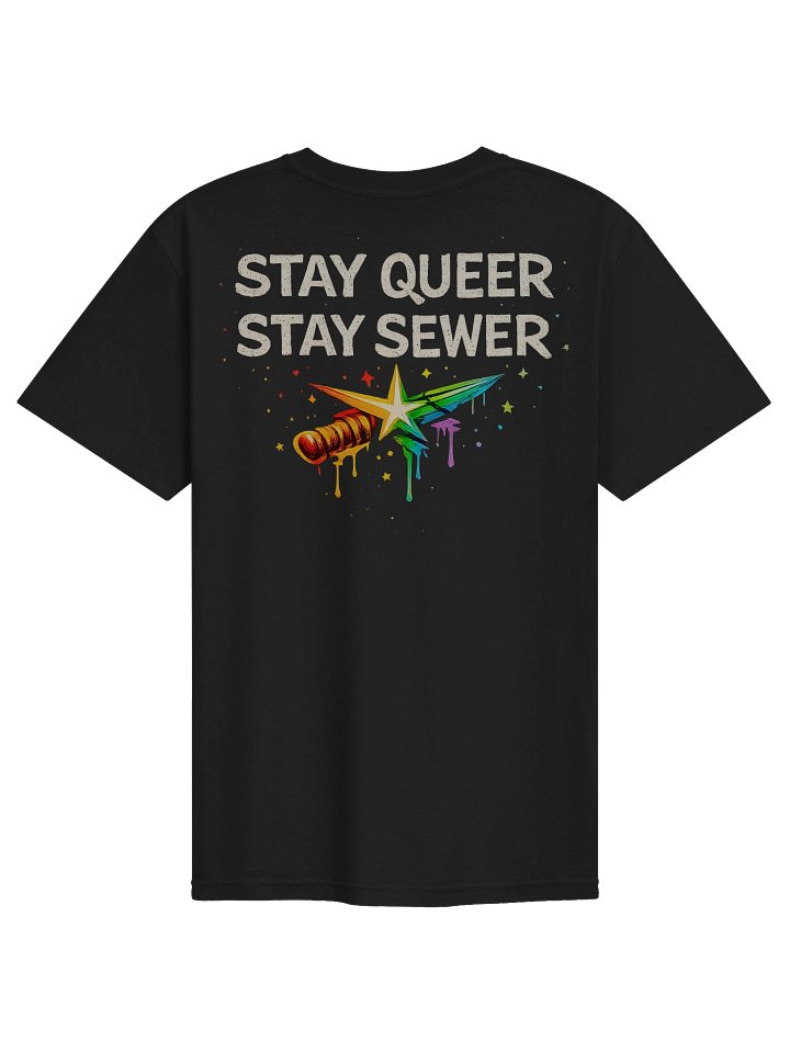 Stay Queer, Stay Sewer Pride Tee product image (2)