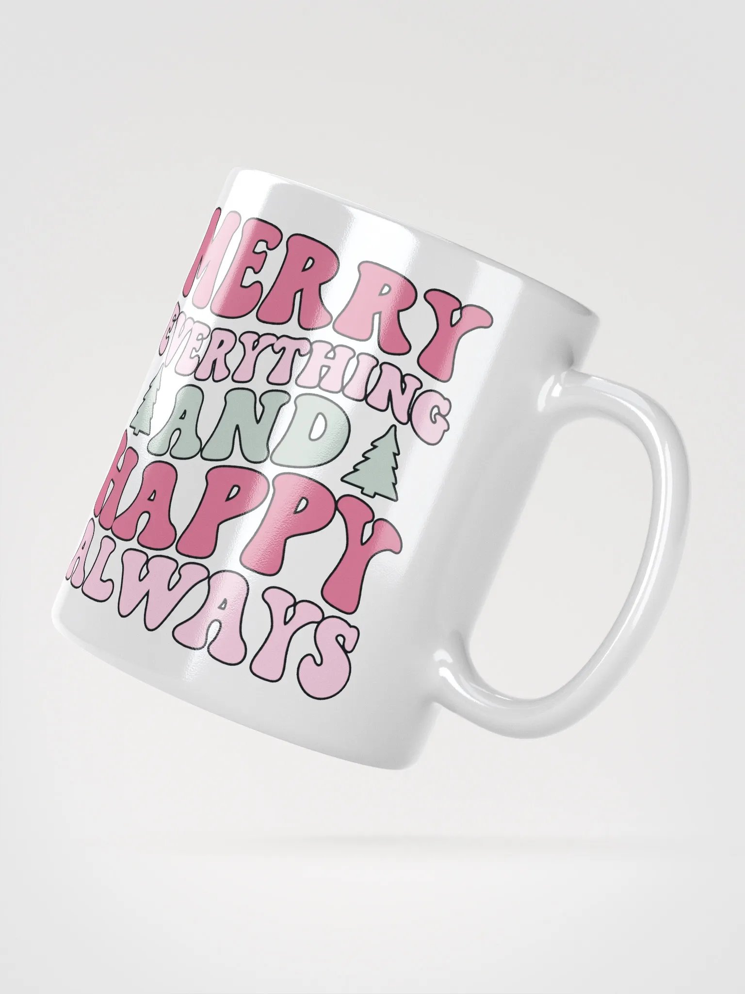 Merry Everything & Happy Always-Mug-White product image (2)