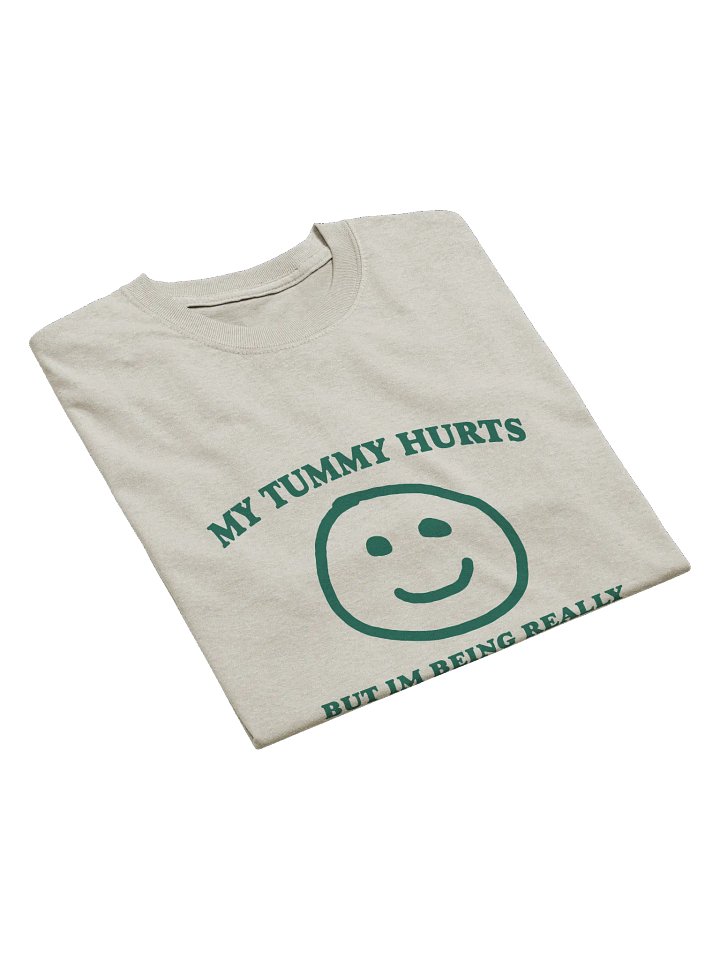 TUMMY HURTS T-SHIRT product image (2)