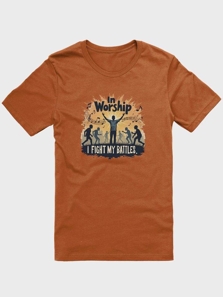 In Worship, I Fight My Battles - Spiritual Warfare T-Shirt product image (6)
