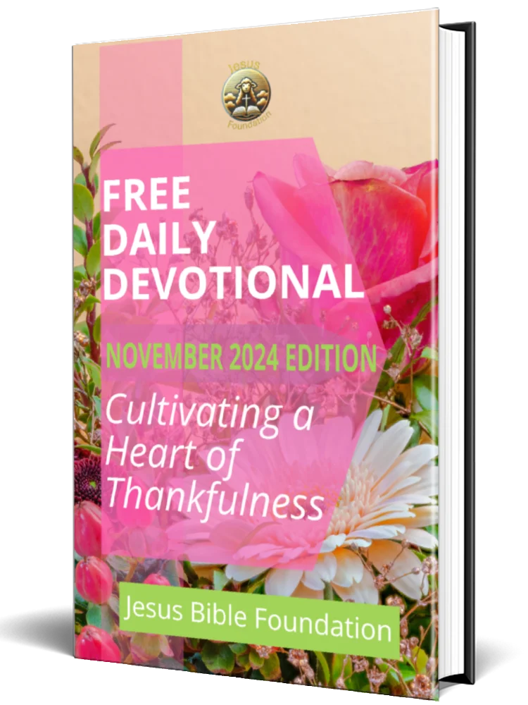 Free Daily Devotional November 2024 Edition Cultivating a Heart of Thankfulness product image (1)