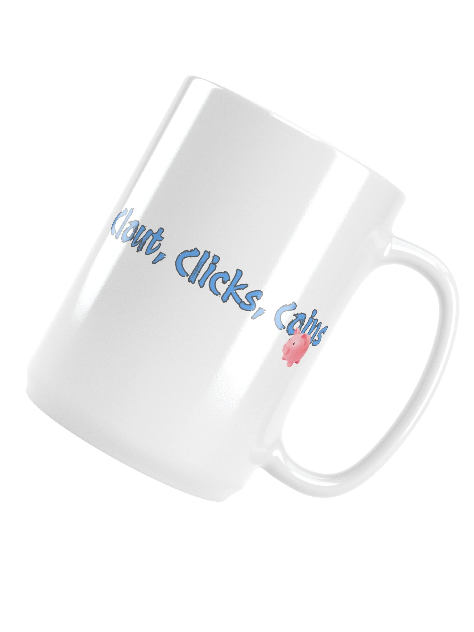 Clicks, Clout, Coins Coffee Mug product image (5)
