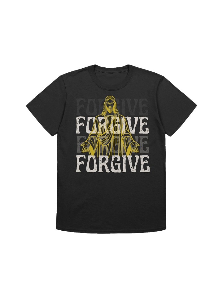 Forgive Graphic Unisex T-Shirt product image (2)
