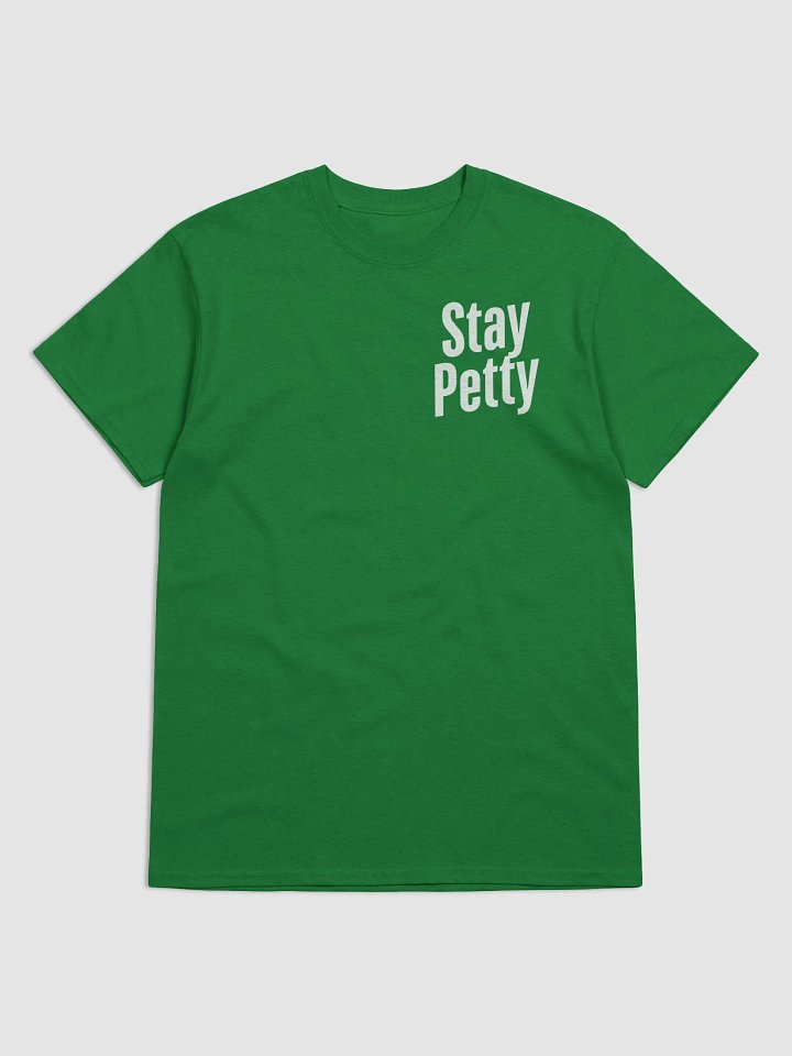 Stay Petty TKs Garage T-Shirt product image (17)