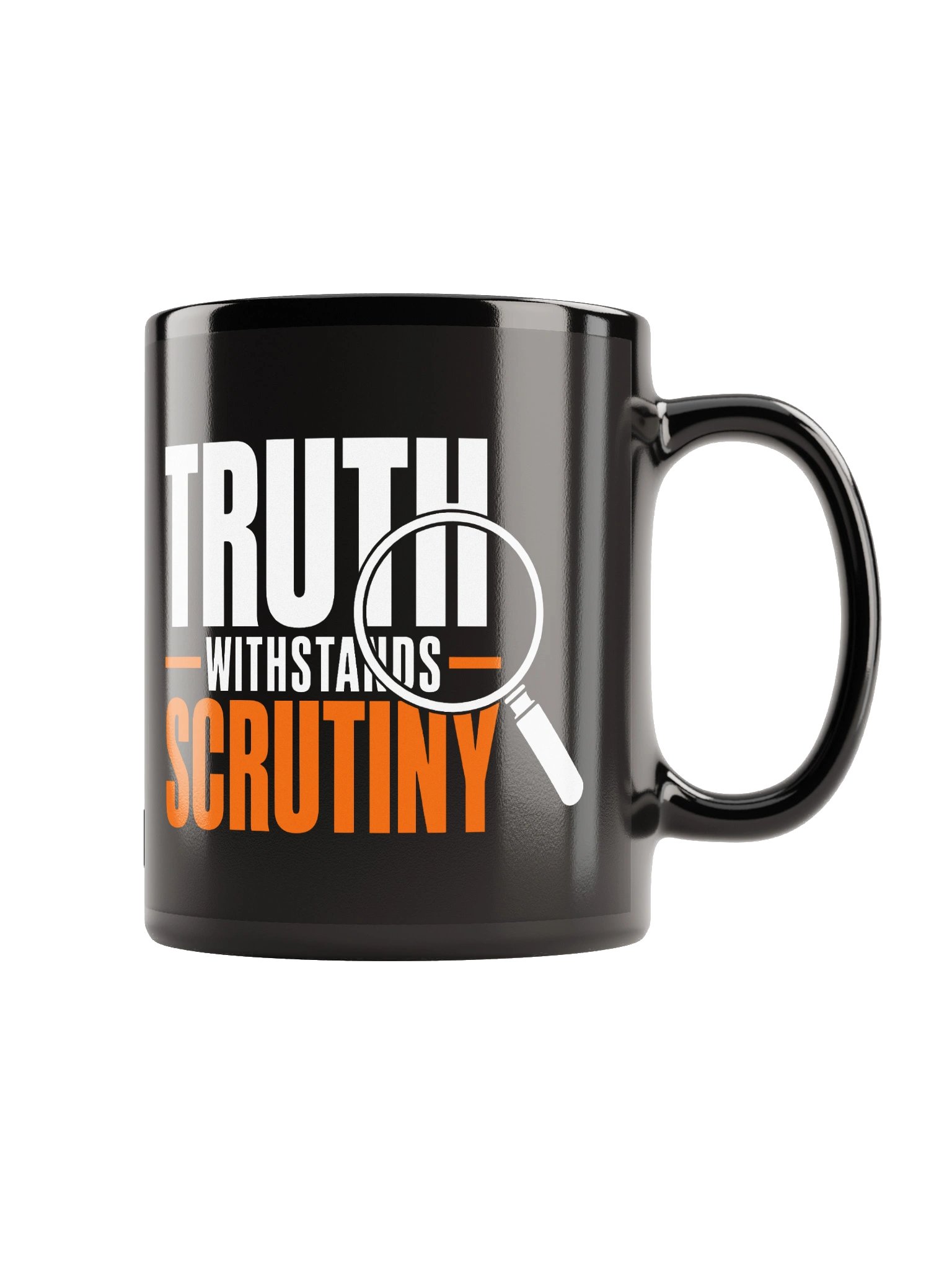 Truth Withstands Scrutiny - Black Glossy Mug product image (3)