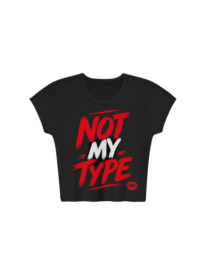 DROP 008: NOT MY TYPE Crop Top product image (3)